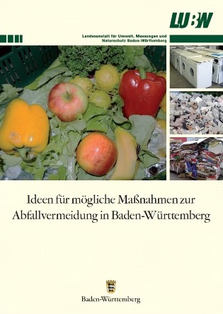 Titelbild "Ideen für mögliche Maßnahmen zu Abfallvermeidung in BW"